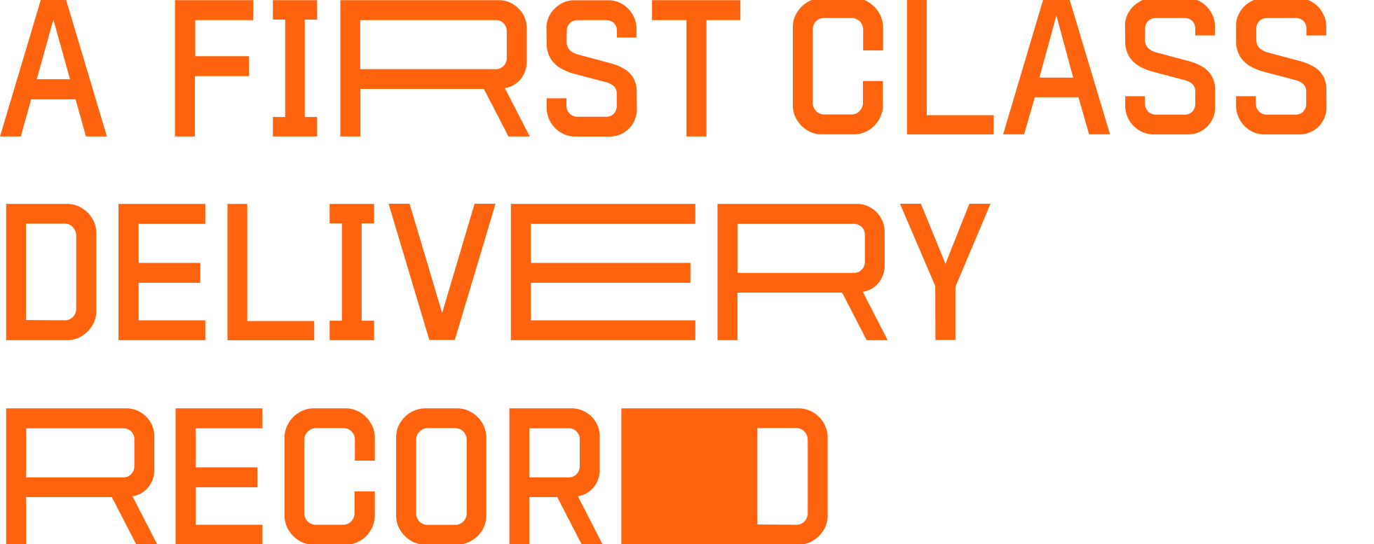 First Classn Delivery